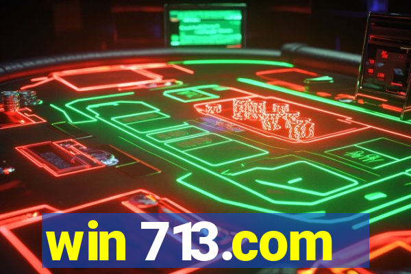 win 713.com